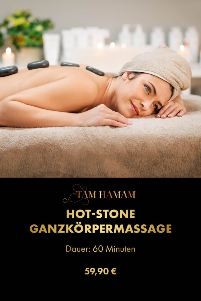 Hot Stone Ganzkörpermassage – Tam Hamam